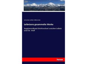 9783743472143 - Leibnizens gesammelte Werke - Gottfried Wilhelm Leibniz Kartoniert (TB)