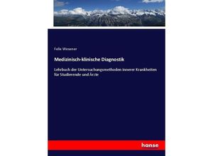 9783743472235 - Medizinisch-klinische Diagnostik - Felix Wesener Kartoniert (TB)