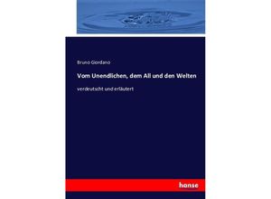 9783743473317 - Vom Unendlichen dem All und den Welten - Bruno Giordano Kartoniert (TB)