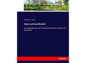 9783743474796 - Staat und Gesellschaft - Joseph von Held Kartoniert (TB)