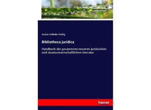 9783743476349 - Bibliotheca juridica - Gustav Wilhelm Wuttig Kartoniert (TB)