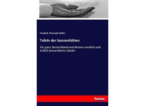 9783743476462 - Tafeln der Sonnenhöhen - Friedrich Christoph Müller Kartoniert (TB)