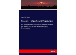 9783743482975 - Ems seine Heilquellen und Umgebungen - Heinrich Vogler Kartoniert (TB)