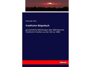 9783743483521 - Frankfurter Bürgerbuch - Alexander Dietz Kartoniert (TB)