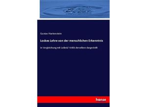 9783743487611 - Lockes Lehre von der menschlichen Erkenntnis - Gustav Hartenstein Kartoniert (TB)