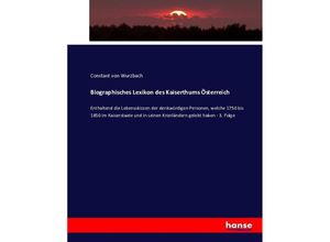 9783743490277 - Biographisches Lexikon des Kaiserthums Österreich - Constantin von Wurzbach Kartoniert (TB)