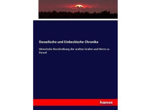 9783743493568 - Dasselische und Einbeckische Chronika Kartoniert (TB)