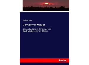 9783743494077 - Der Golf von Neapel - Wilhelm Hess Kartoniert (TB)