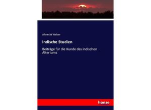 9783743494398 - Indische Studien - Albrecht Weber Kartoniert (TB)