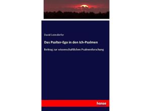 9783743497795 - Das Psalter-Ego in den Ich-Psalmen - David Leimdörfer Kartoniert (TB)