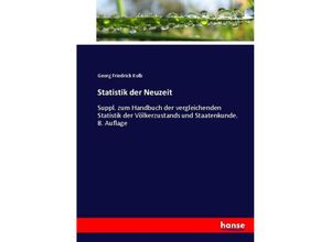 9783743605497 - Statistik der Neuzeit - Georg Friedrich Kolb Kartoniert (TB)