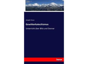 9783743606593 - Gewitterkatechismus - Joseph Kraus Kartoniert (TB)