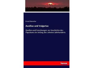 9783743608191 - Auxilius und Vulgarius - Ernst Dümmler Kartoniert (TB)