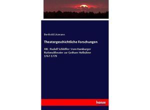 9783743608504 - Theatergeschichtliche Forschungen - Berthold Litzmann Kartoniert (TB)