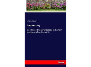 9783743609785 - Aus Nestroy - Johann Nestory Kartoniert (TB)