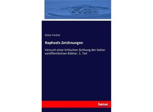 9783743609945 - Raphaels Zeichnungen - Oskar Fischel Kartoniert (TB)