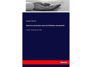 9783743611825 - Genesis und Exodus nach der Milstäter Handschrift - Joseph Diemer Kartoniert (TB)