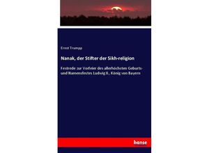 9783743614260 - Nanak der Stifter der Sikh-religion - Ernst Trumpp Kartoniert (TB)