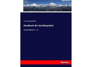 9783743614321 - Handbuch der Sanitätspolizei - Louis Pappenheim Kartoniert (TB)