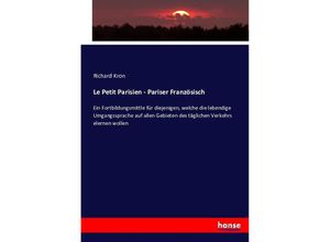 9783743616042 - Le Petit Parisien - Pariser Französisch - Richard Kron Kartoniert (TB)