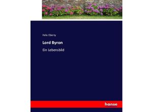 9783743616875 - Lord Byron - Felix Eberty Kartoniert (TB)