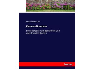 9783743617063 - Clemens Brentano - Johannes Baptista Diel Kartoniert (TB)