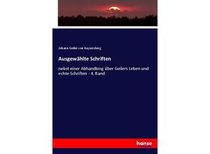 9783743617728 - Ausgewählte Schriften - Johann Geiler von Kaysersberg Kartoniert (TB)