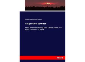 9783743618251 - Ausgewählte Schriften - Johann Geiler von Kaysersberg Kartoniert (TB)