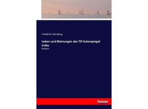 9783743619005 - Leben und Meinungen des Till Eulenspiegel Volks - Friedrich Herzberg Kartoniert (TB)