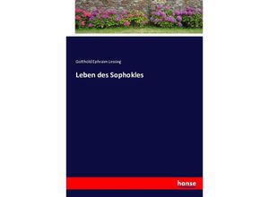 9783743619609 - Leben des Sophokles - Gotthold Ephraim Lessing Kartoniert (TB)