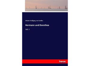 9783743624726 - Hermann und Dorothea - Johann Wolfgang von Goethe Kartoniert (TB)