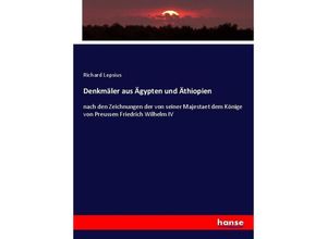 9783743634312 - Denkmäler aus Ägypten und Äthiopien - Richard Lepsius Kartoniert (TB)