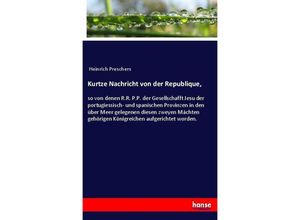 9783743637603 - Kurtze Nachricht von der Republique - Heinrich Preschers Kartoniert (TB)