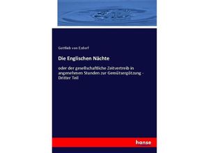 9783743637634 - Die Englischen Nächte - Gottlieb von Ezdorf Kartoniert (TB)