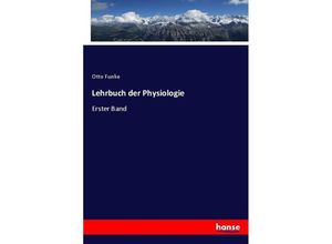 9783743637719 - Lehrbuch der Physiologie - Otto Funke Kartoniert (TB)