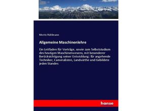 9783743637849 - Allgemeine Maschinenlehre - Moritz Rühlmann Kartoniert (TB)