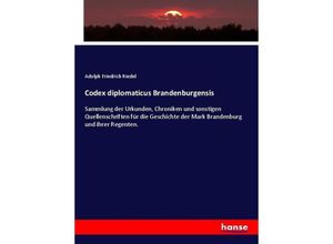 9783743638358 - Codex diplomaticus Brandenburgensis - Adolph Friedrich Riedel Kartoniert (TB)