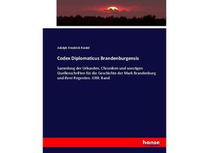 9783743638532 - Codex Diplomaticus Brandenburgensis - Adolph Friedrich Riedel Kartoniert (TB)