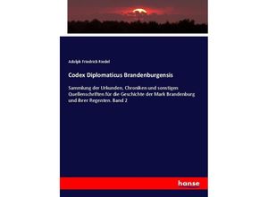 9783743638679 - Codex Diplomaticus Brandenburgensis - Adolph Friedrich Riedel Kartoniert (TB)