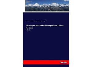 9783743639799 - Vorlesungen über die elektromagnetische Theorie des Lichts - Hermann von Helmholtz Arthur Peter König Carl Runge Kartoniert (TB)