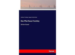 9783743643239 - Das Pfarrhaus Framley - Anthony Trollope August Kretzschmar Kartoniert (TB)