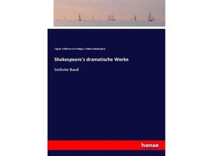 9783743646322 - Shakespeares dramatische Werke - August Wilhelm von Schlegel William Shakespeare Kartoniert (TB)