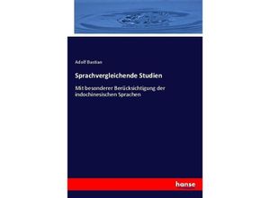 9783743647633 - Sprachvergleichende Studien - Adolf Bastian Kartoniert (TB)