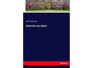 9783743647749 - Heinrich von Kleist - Adolf von Wilbrandt Kartoniert (TB)