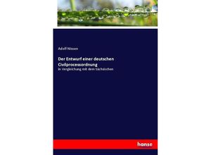 9783743648456 - Der Entwurf einer deutschen Civilprocessordnung - Adolf Nissen Kartoniert (TB)