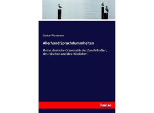 9783743650831 - Allerhand Sprachdummheiten - Gustav Wustmann Kartoniert (TB)