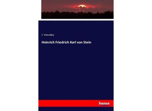 9783743651135 - Heinrich Friedrich Karl von Stein - J Venedey Kartoniert (TB)