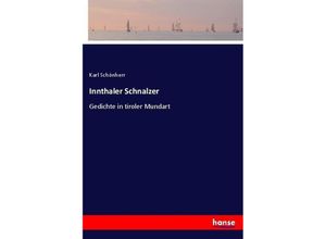 9783743651234 - Innthaler Schnalzer - Karl Schönherr Kartoniert (TB)