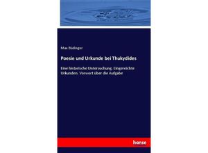 9783743651999 - Poesie und Urkunde bei Thukydides - Max Büdinger Kartoniert (TB)