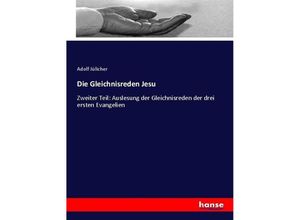 9783743668355 - Die Gleichnisreden Jesu - Adolf Jülicher Kartoniert (TB)